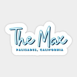 The Max Palisades California Blue Sticker